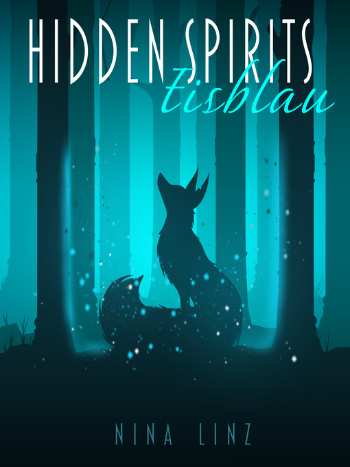Title details for Hidden Spirits by Nina Linz - Available